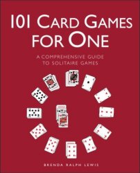 101 Card Games for One